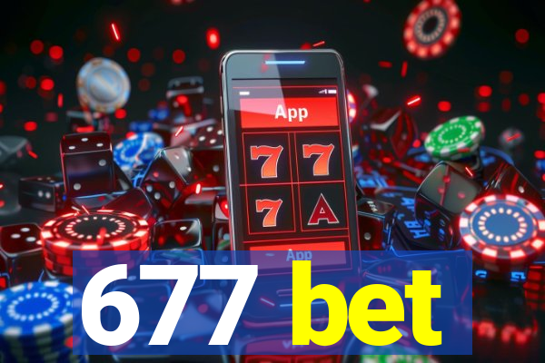 677 bet
